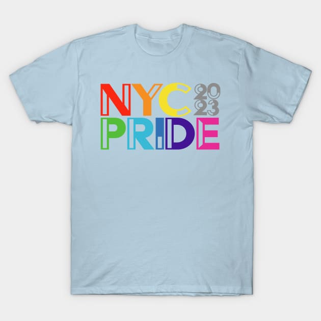 NYC PRIDE 2023 T-Shirt by ART by RAP